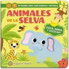 ANIMALES DE LA SELVA, de Varios autores | portada del libro