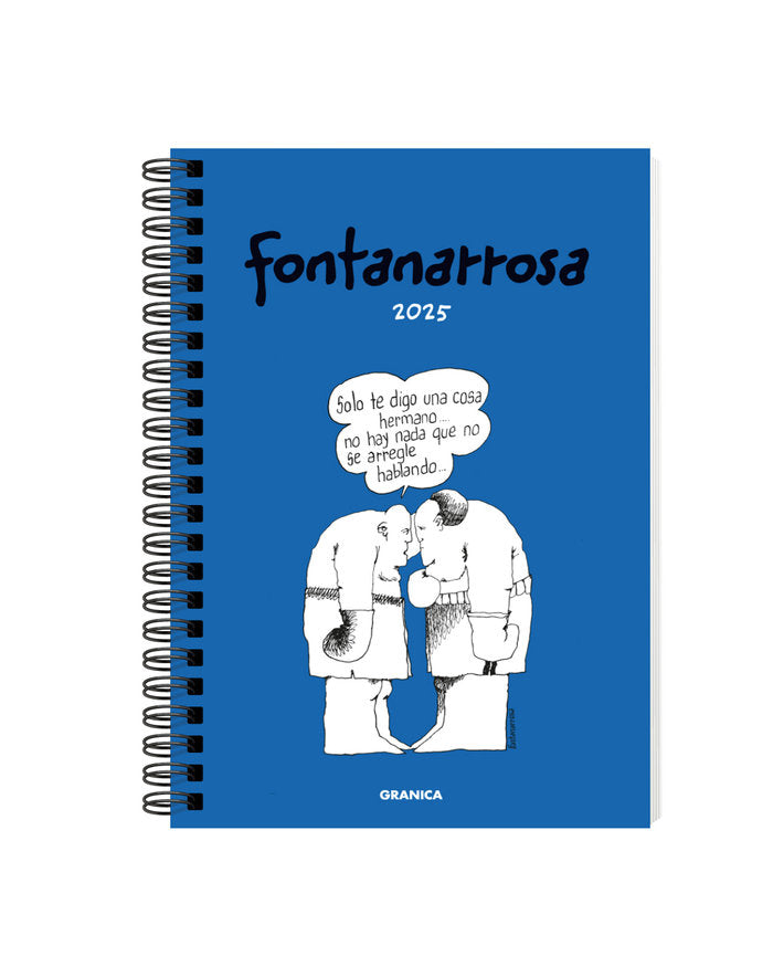 Fontanarrosa 2025, Agenda Anillada Azul, de FONTANARROSA, ROBERTO | portada del libro