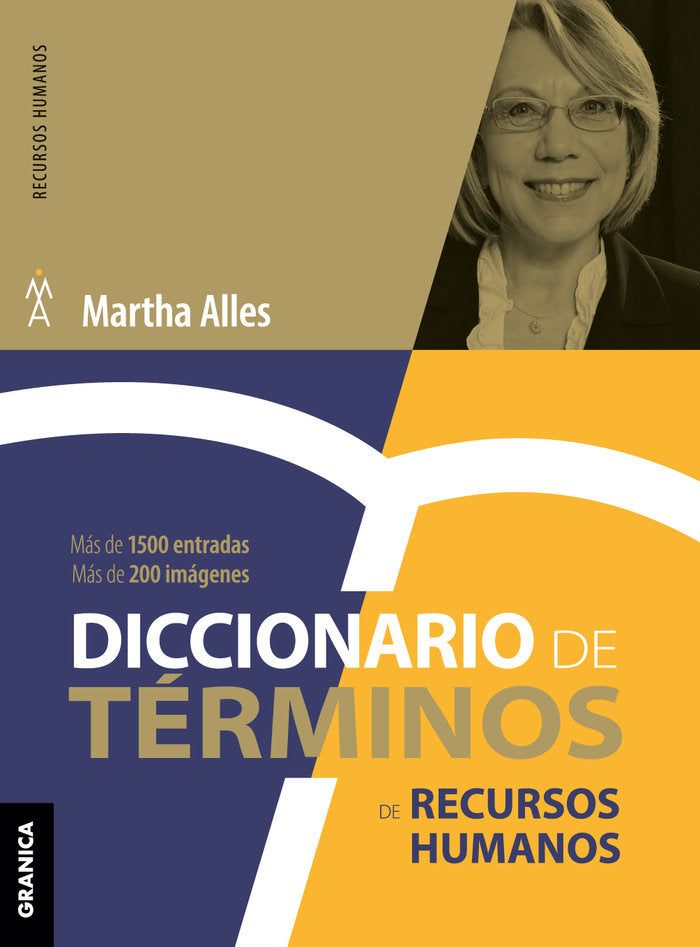 DICCIONARIO DE TERMINOS DE RECURSOS HUMANOS (NVA ED), de ALLES, MARTHA ALICIA | portada del libro