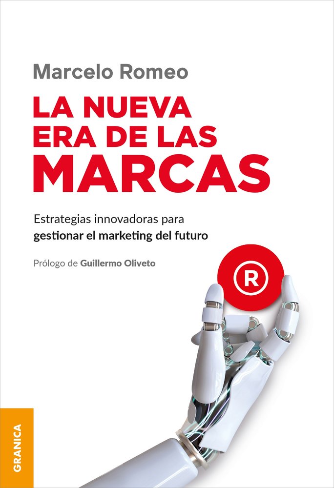 NUEVA ERA DE LAS MARCAS, LA, de ROMEO, MARCELO | portada del libro