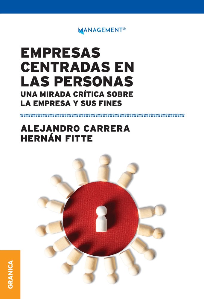 EMPRESAS CENTRADAS EN LAS PERSONAS, de FITTE, HERNAN | portada del libro