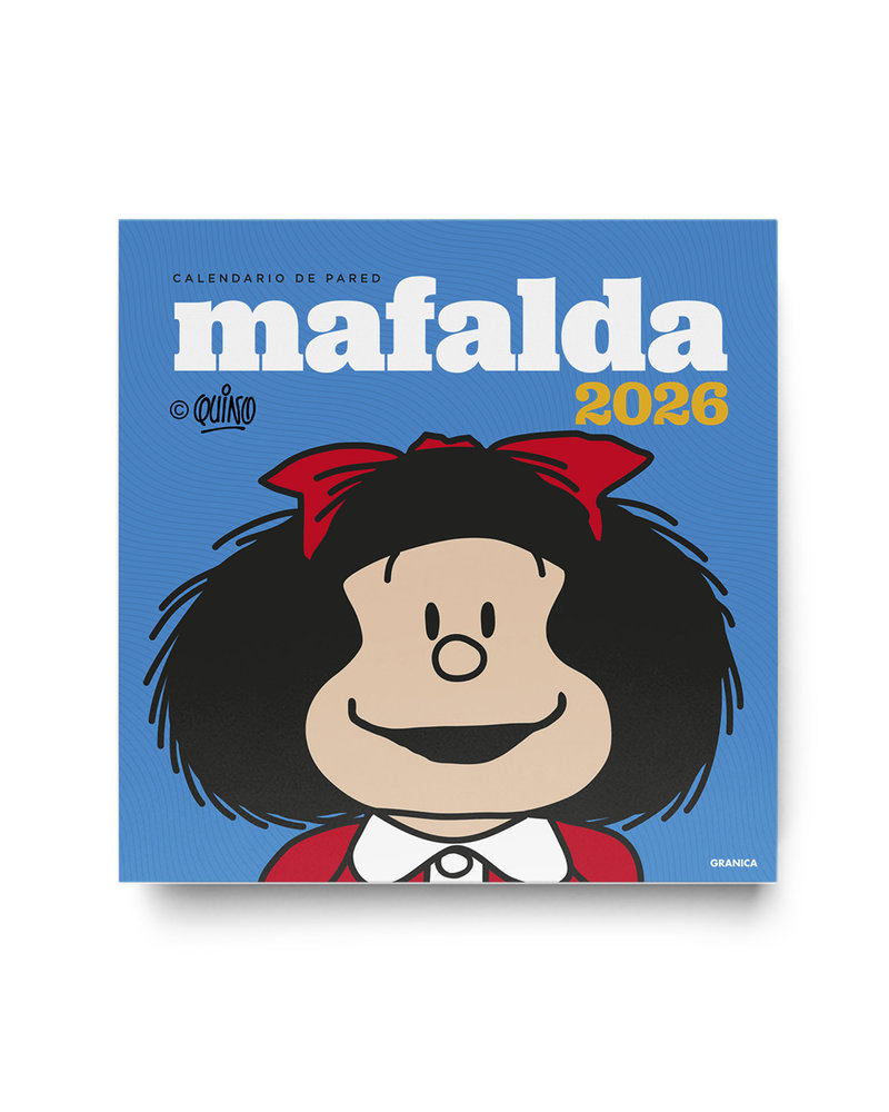 MAFALDA 2026, CALENDARIO DE PARED, de QUINO | portada del libro