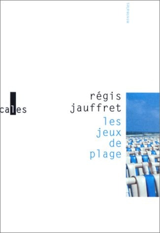 JEUX DE PLAGE, de Régis Jauffret | portada del libro