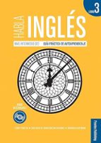 HABLA INGLES LIBRO 3, de Varios autores | portada del libro