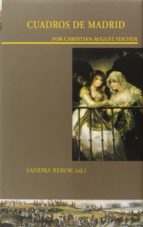 Cuadros de Madrid, de Sandra RebokChristian August Fischer | portada del libro