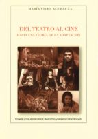 DEL TEATRO AL CINE, de MARIA VIVES AGURRUZA | portada del libro