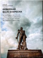 GOBERNAR BAJO SOSPECHA, de CARLOS MORENO AMADOR | portada del libro