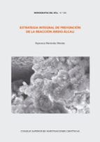 Estrategia integral de prevención de la reacción árido-álcali, de ESPERANZA MENENDEZ MENDEZ | portada del libro