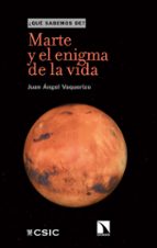 Marte y el enigma de la vida, de JUAN ANGEL VAQUERIZO | portada del libro