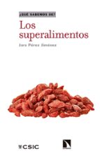Los superalimentos, de Jara Pérez Jiménez | portada del libro
