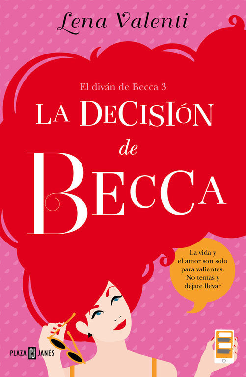 La decisión de Becca (El diván de Becca 3), de Valenti, Lena | portada del libro