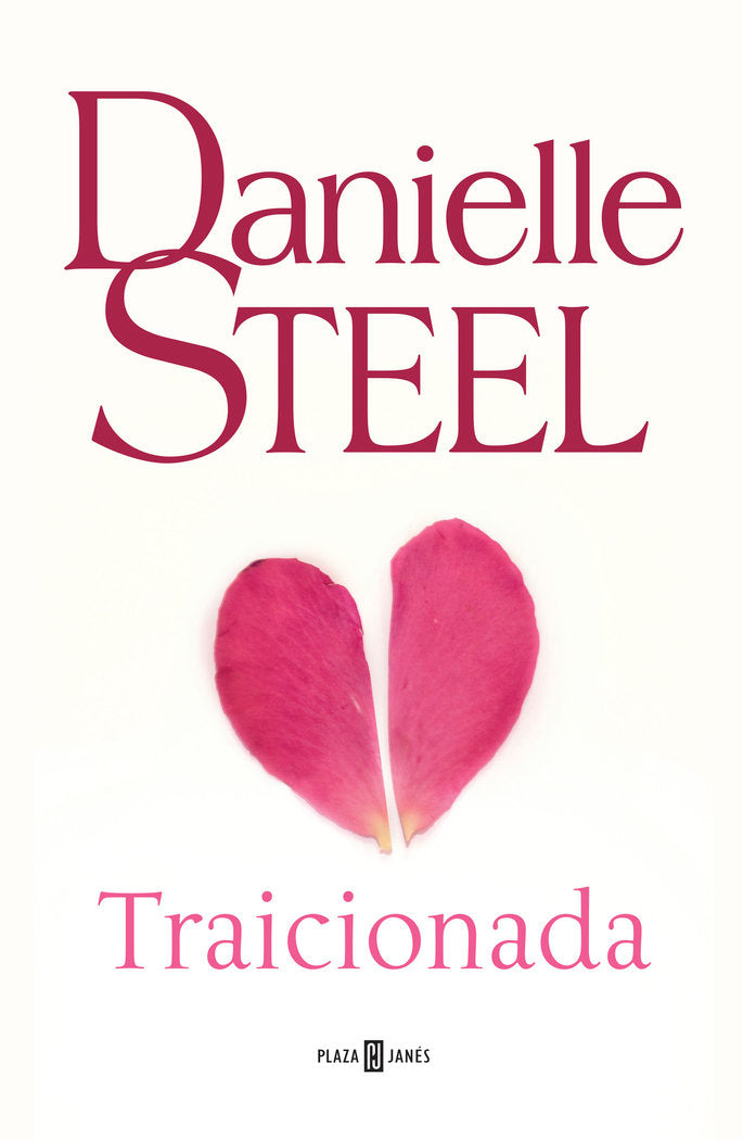 Traicionada, de Steel, Danielle | portada del libro