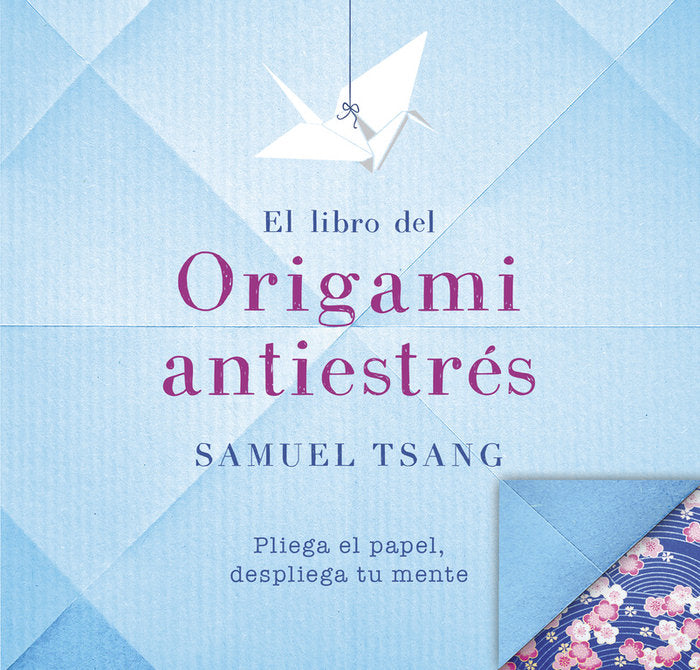 El libro del origami antiestrés, de Tsang | portada del libro