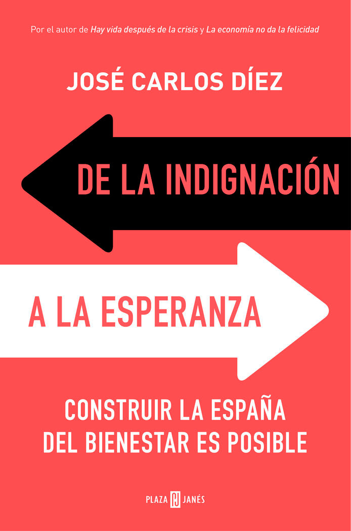 De la indignación a la esperanza, de Díez | portada del libro