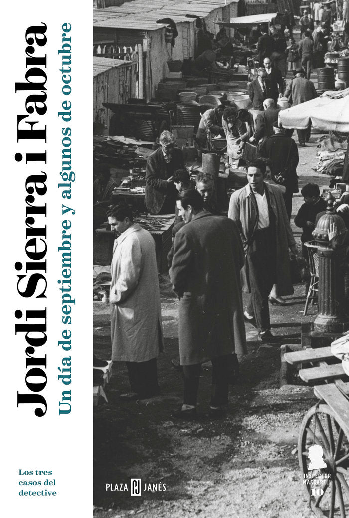 Un día de septiembre y algunos de octubre (Inspector Mascarell 10), de Sierra i Fabra, Jordi | portada del libro