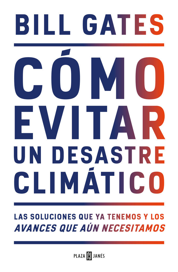Cómo evitar un desastre climático, de Gates, Bill | portada del libro