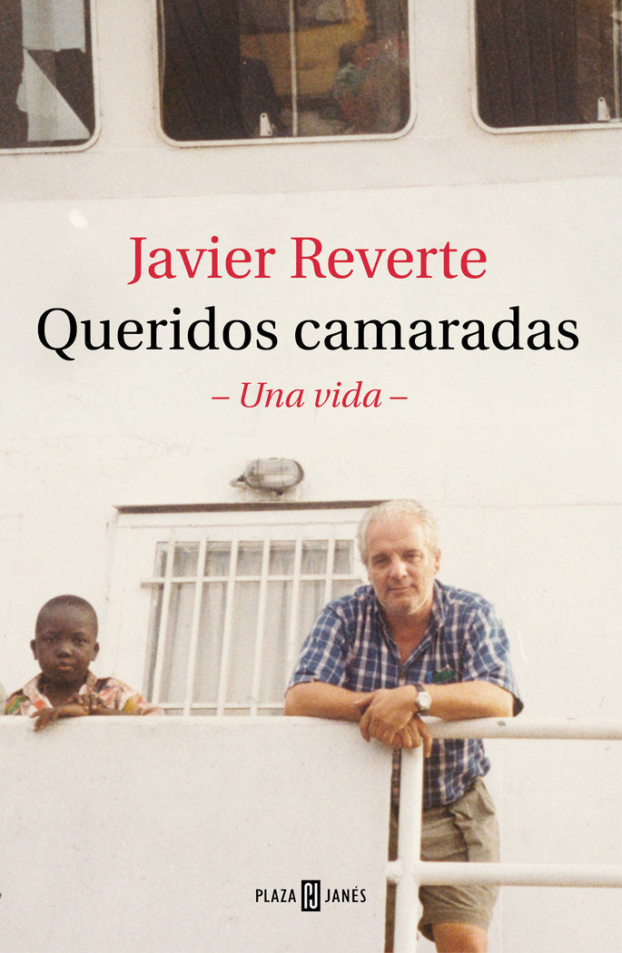 QUERIDOS CAMARADAS, de REVERTE, JAVIER | portada del libro