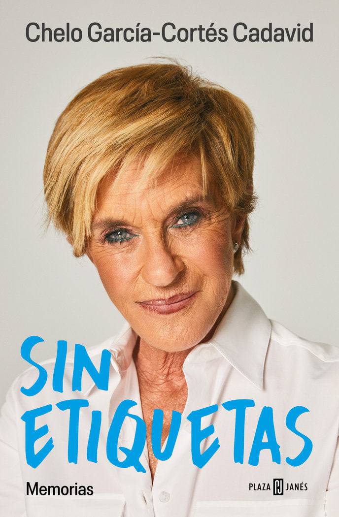 SIN ETIQUETAS, de GARCIA-CORTES, CHELO | portada del libro