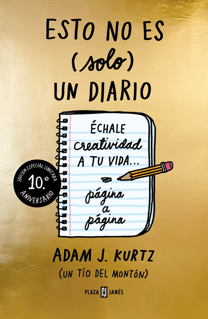 ESTO NO ES SOLO UN DIARIO EDICION 10º ANIVERSARIO, de ADAM J KURTZ | portada del libro
