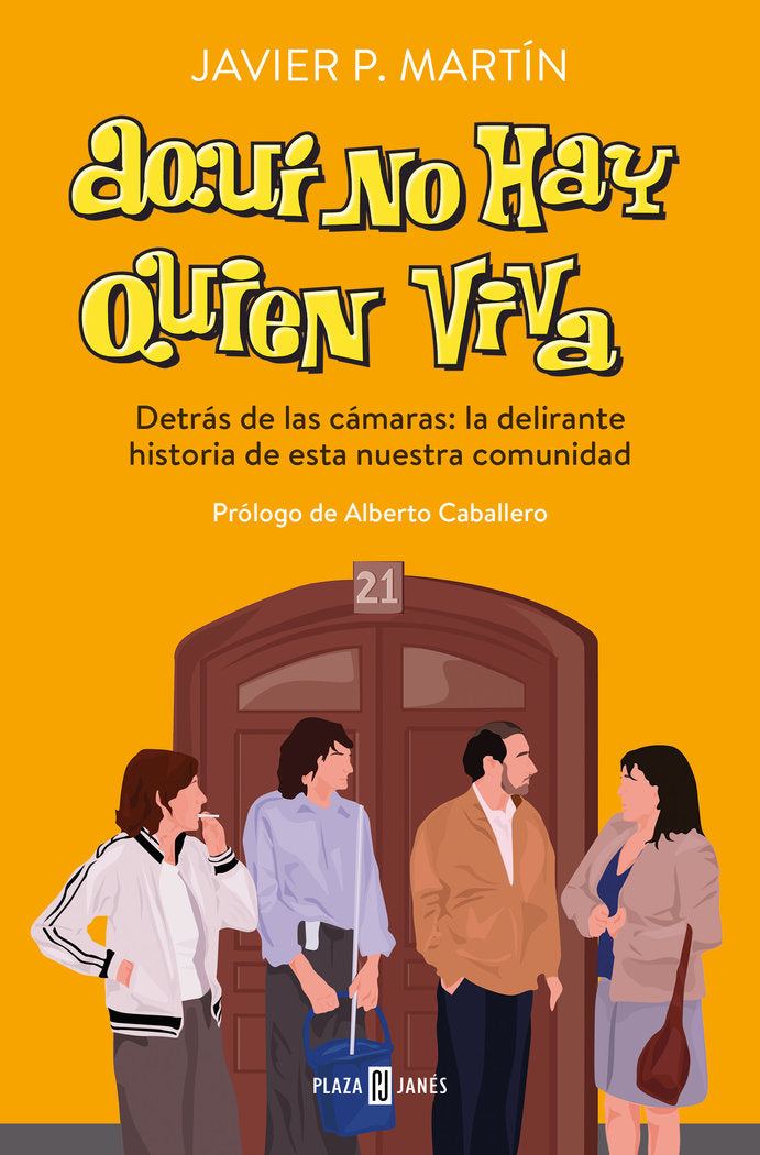 Aqui no hay quien viva, de Javier P Martin | portada del libro