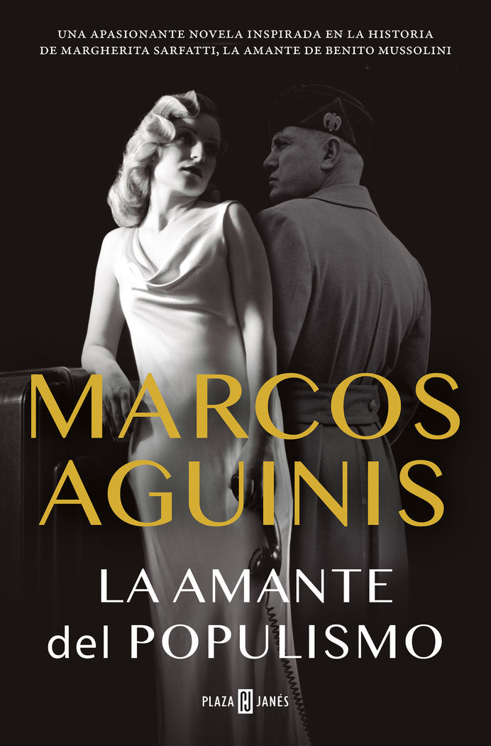 LA AMANTE DEL POPULISMO, de AGUINIS, MARCOS | portada del libro