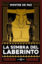 La sombra del laberinto, de MONTSE DE PAZ | portada del libro