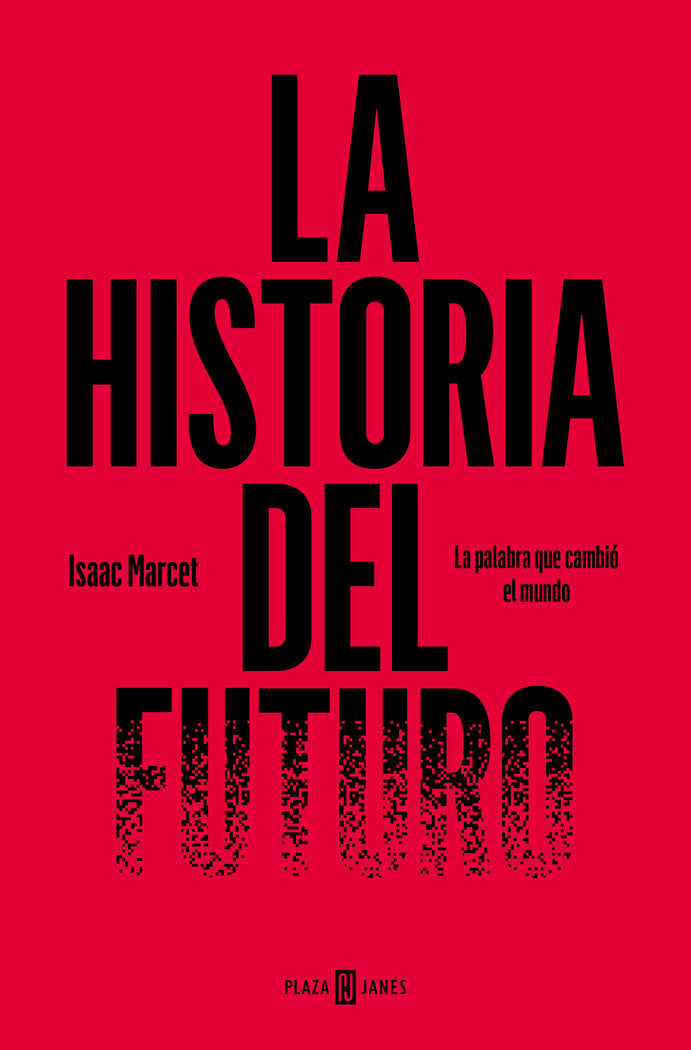 La historia del futuro, de ISAAC MARCET | portada del libro