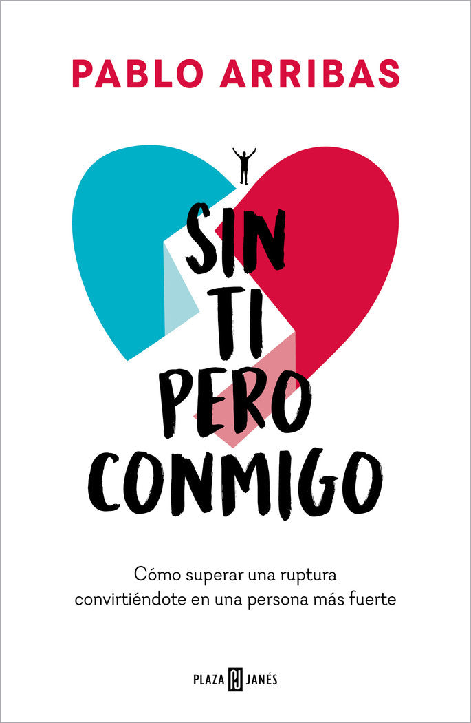 SIN TI PERO CONMIGO, de PABLO ARRIBAS | portada del libro