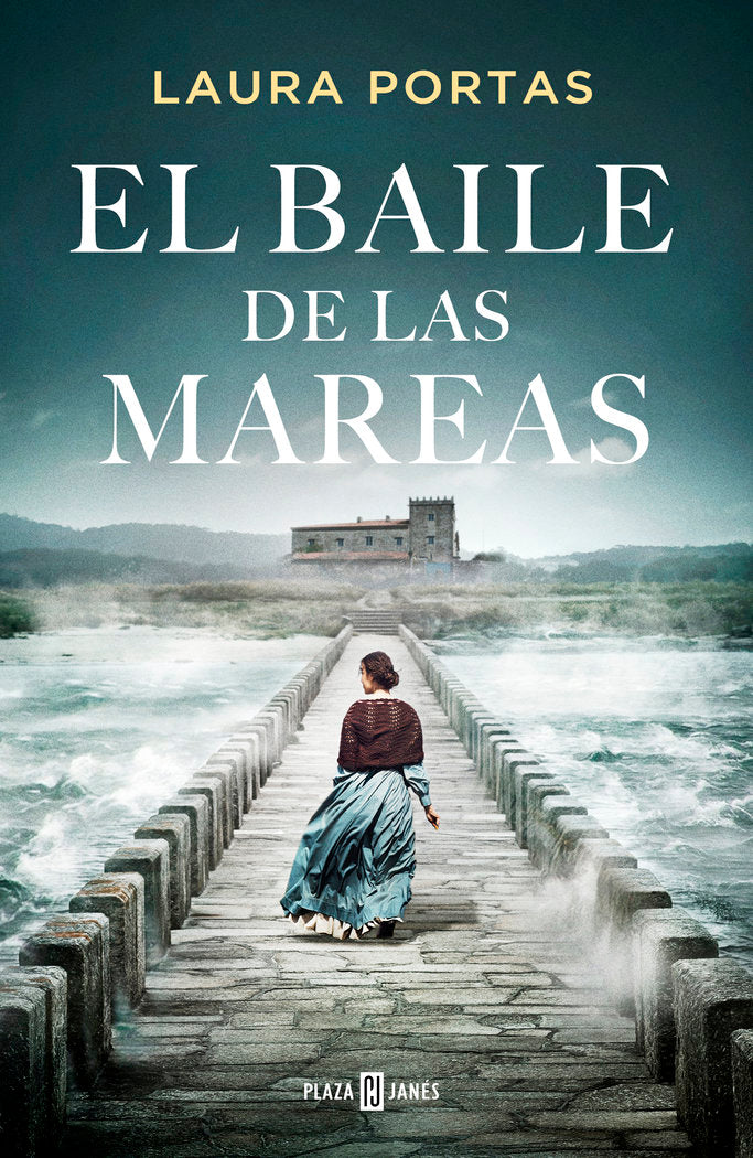 EL BAILE DE LAS MAREAS, de PORTAS, LAURA | portada del libro