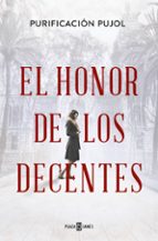 El honor de los decentes, de Purificación Pujol | portada del libro