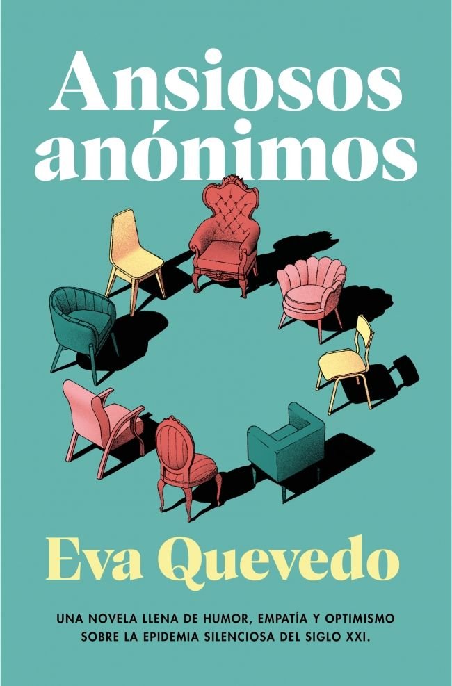 ANSIOSOS ANONIMOS, de EVA QUEVEDO | portada del libro