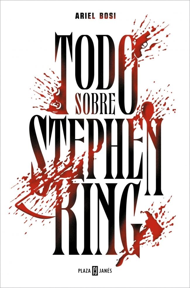 TODO SOBRE STEPHEN KING, de BOSI, ARIEL | portada del libro