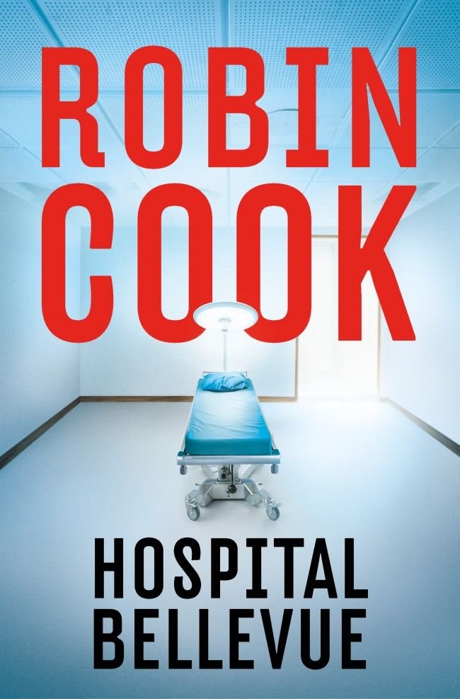 HOSPITAL BELLEVUE, de COOK, ROBIN | portada del libro