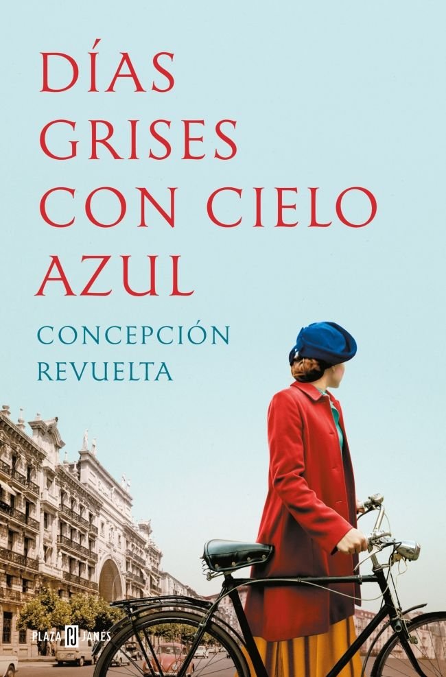 DIAS GRISES CON CIELO AZUL, de REVUELTA, CONCEPCION | portada del libro