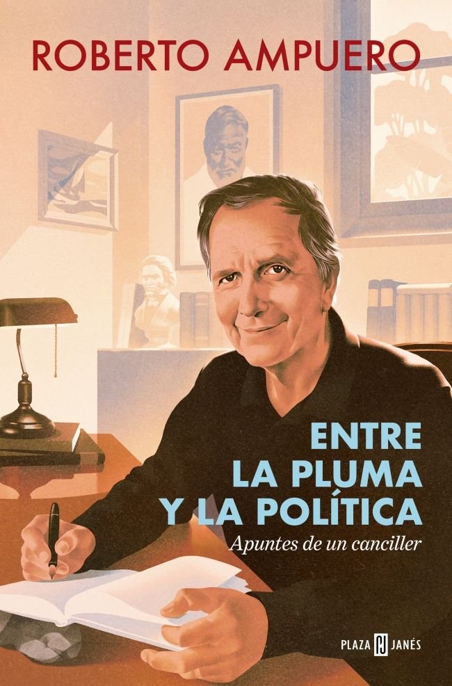 ENTRE LA PLUMA Y LA POLITICA, de ROBERTO AMPUERO | portada del libro