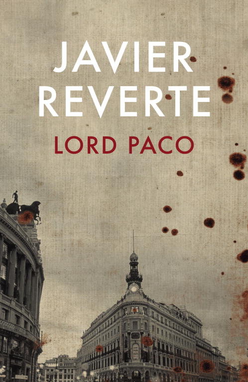 Lord Paco, de Reverte, Javier | portada del libro