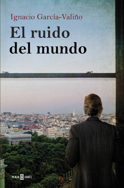 El ruido del mundo, de García-Valiño | portada del libro