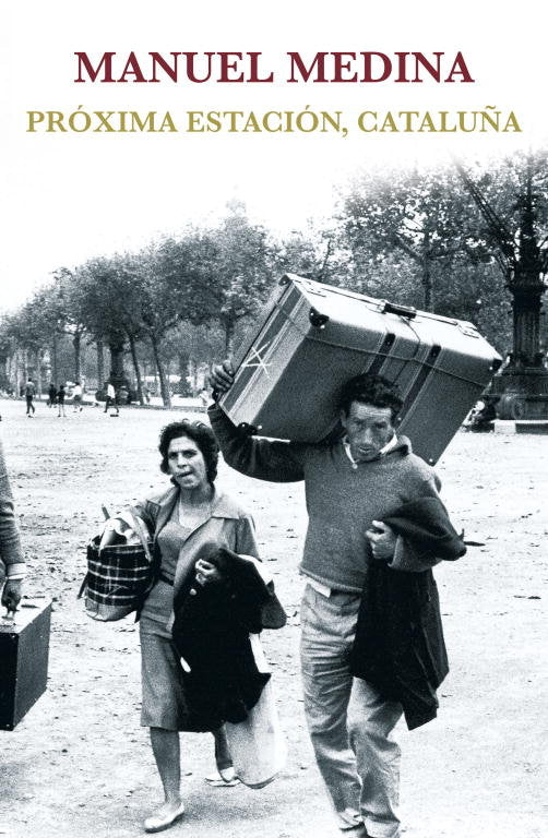 Próxima estación, Cataluña, de Medina, Manuel | portada del libro
