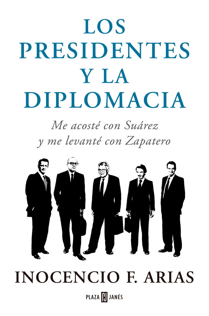 Los presidentes y la diplomacia, de Arias, Inocencio F. | portada del libro