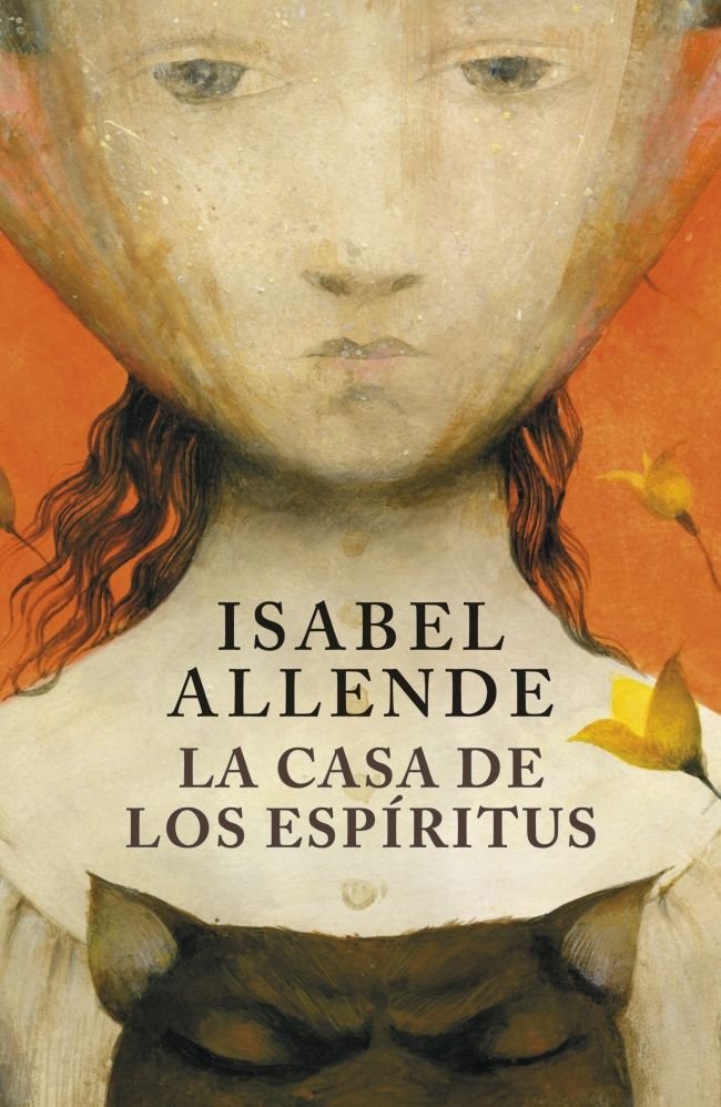 La casa de los espíritus, de Allende, Isabel | portada del libro