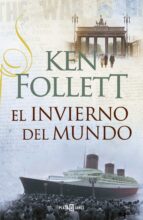 El invierno del mundo (edición especial) (The Century 2), de Ken Follett | portada del libro