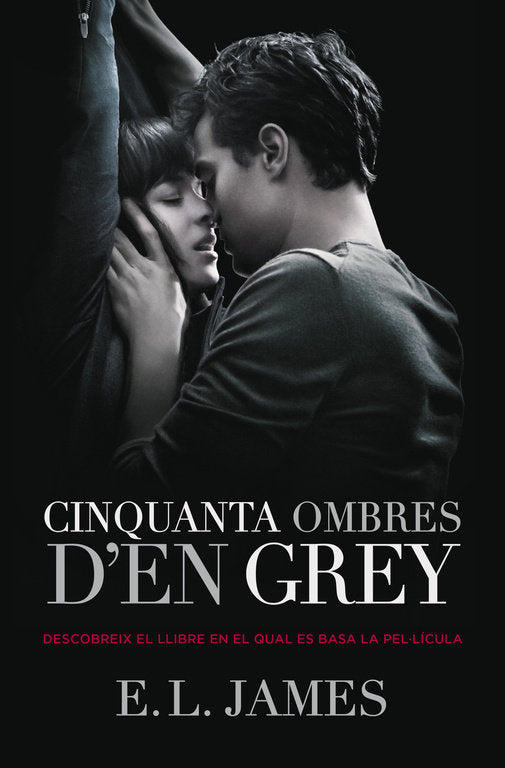 Cinquanta ombres d'en Grey (Cinquanta ombres 1), de James, E.L. | portada del libro