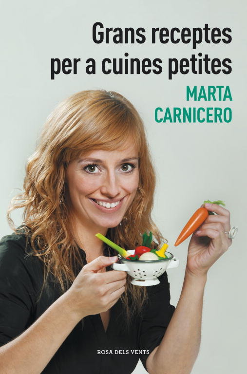 Grans receptes per a cuines petites, de Carnicero | portada del libro