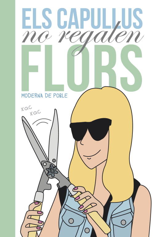Els capullus no regalen flors, de Moderna de Pueblo | portada del libro