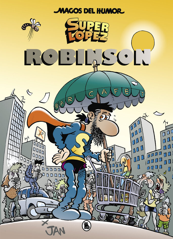 Superlópez. Robinson (Magos del Humor 193), de Jan, | portada del libro