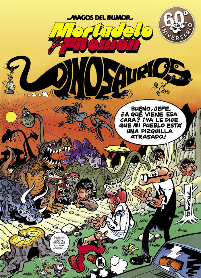MORTADELO Y FILEMON. DINOSAURIOS, de IBAÑEZ | portada del libro