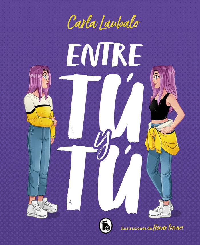 Entre tú y tú, de Laubalo | portada del libro