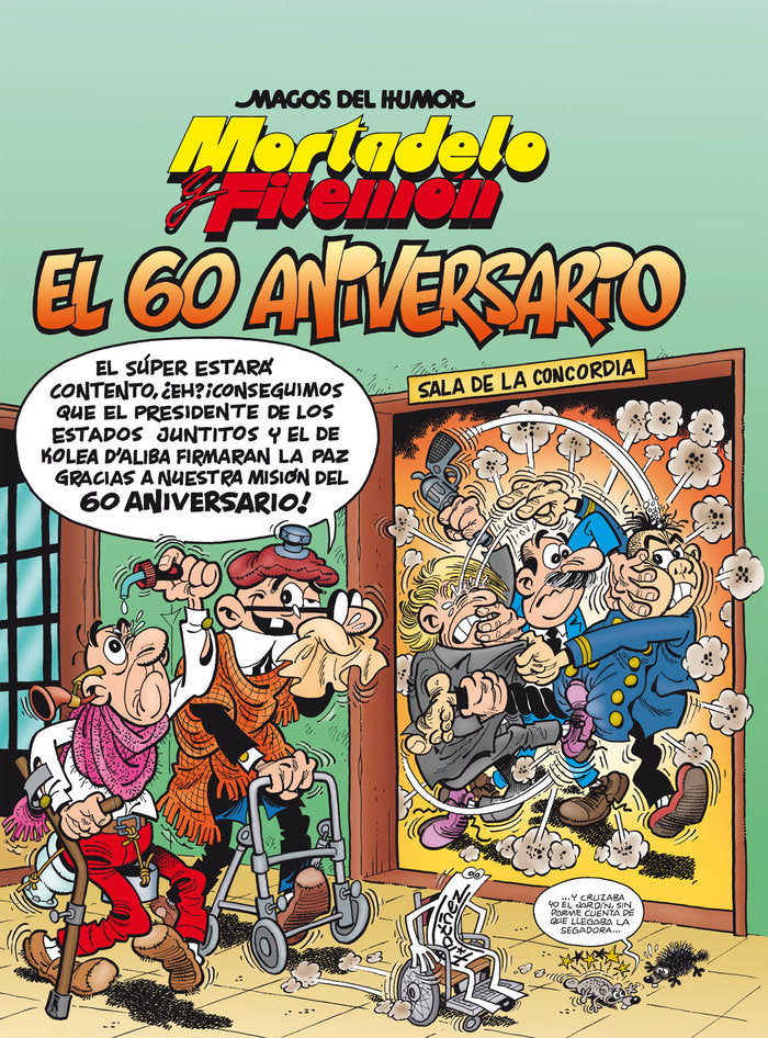 MORTADELO Y FILEMON. EL 60 ANIVERSARIO, de IBAÑEZ, FRANCISCO | portada del libro