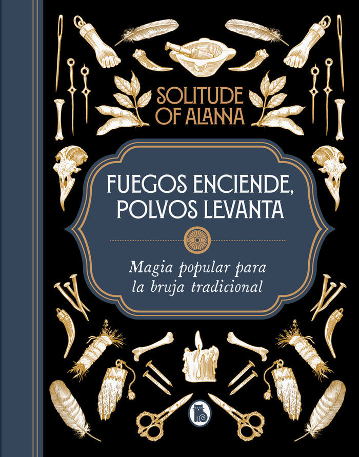 FUEGOS ENCIENDE, POLVOS LEVANTA, de SOLITUDE OF ALANNA | portada del libro