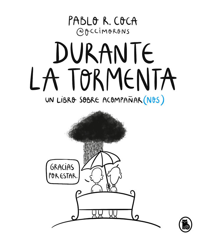 DURANTE LA TORMENTA, de PABLO R. COCA (@OCCIMORONS) | portada del libro